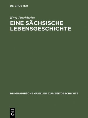 cover image of Eine sächsische Lebensgeschichte